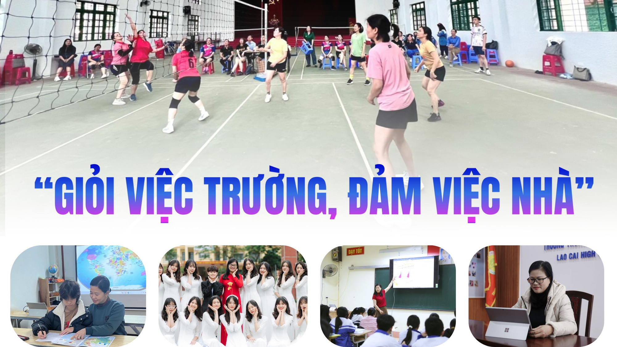 “Giỏi việc trường - đảm việc nhà”