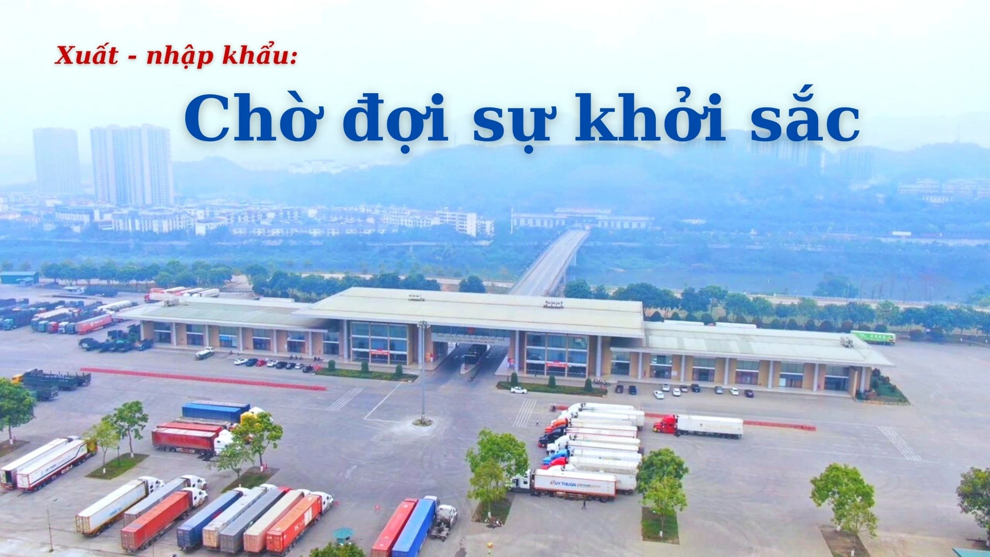 Xuất - nhập khẩu: Chờ đợi sự khởi sắc