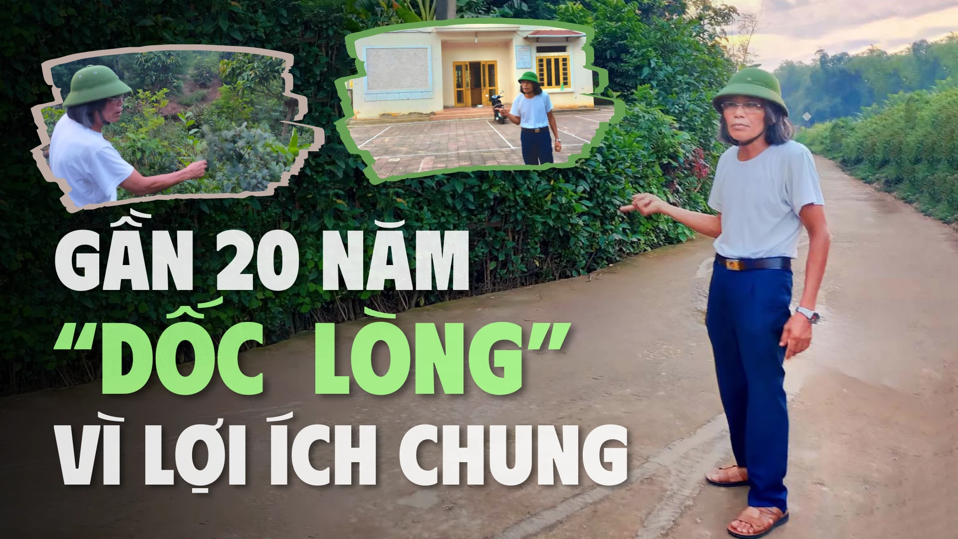 Gần 20 năm “dốc lòng” vì lợi ích chung