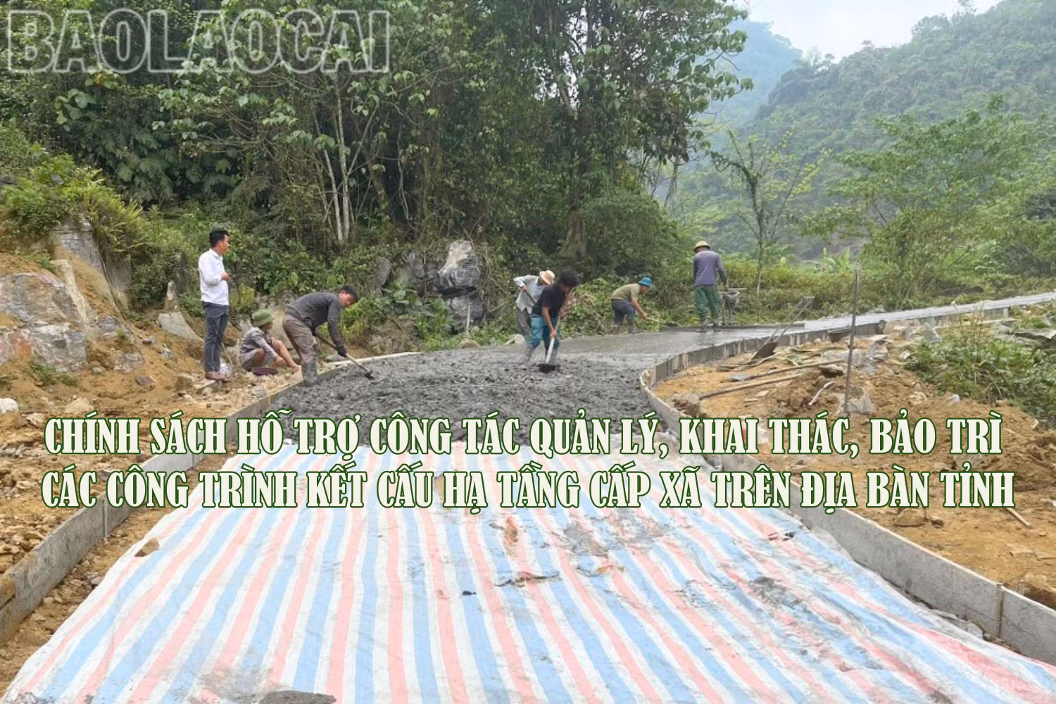 [Infographic] Chính sách hỗ trợ công tác quản lý, khai thác, bảo trì các công trình kết cấu hạ tầng cấp xã trên địa bàn tỉnh 