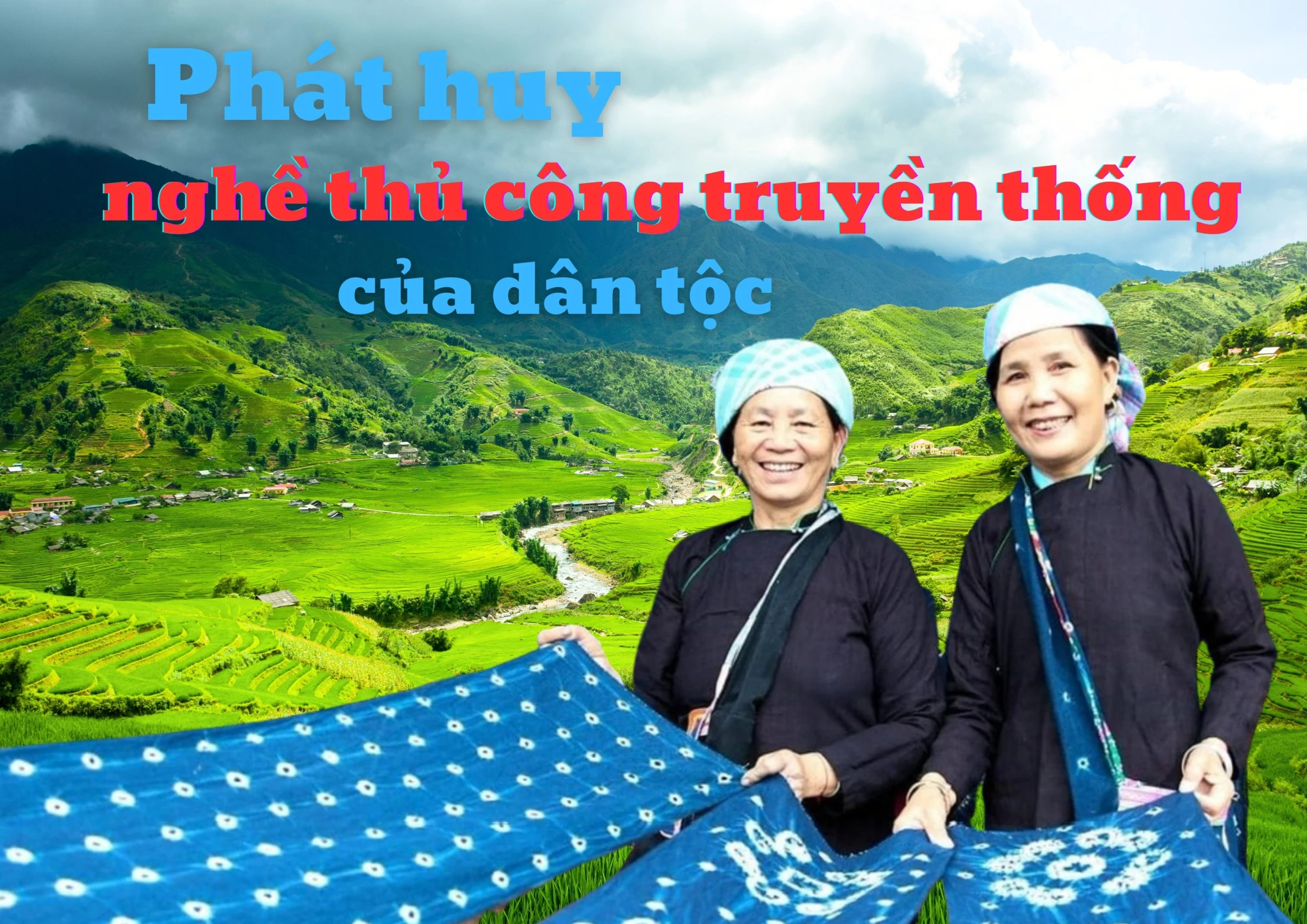 Phát huy nghề thủ công truyền thống của dân tộc