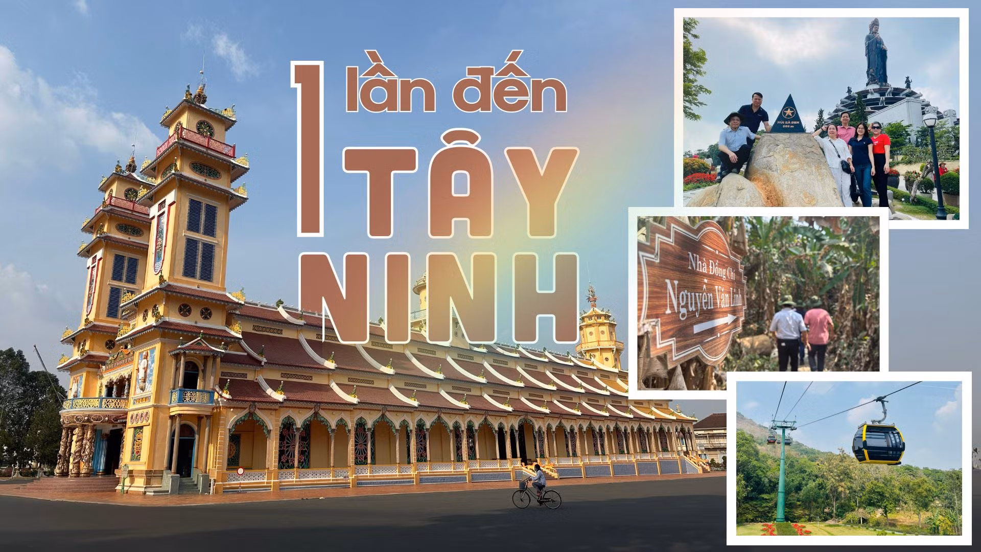 Một lần đến Tây Ninh