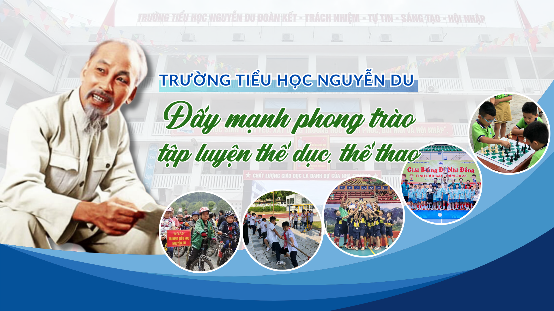  Trường Tiểu học Nguyễn Du: Đẩy mạnh phong trào tập luyện thể dục, thể thao