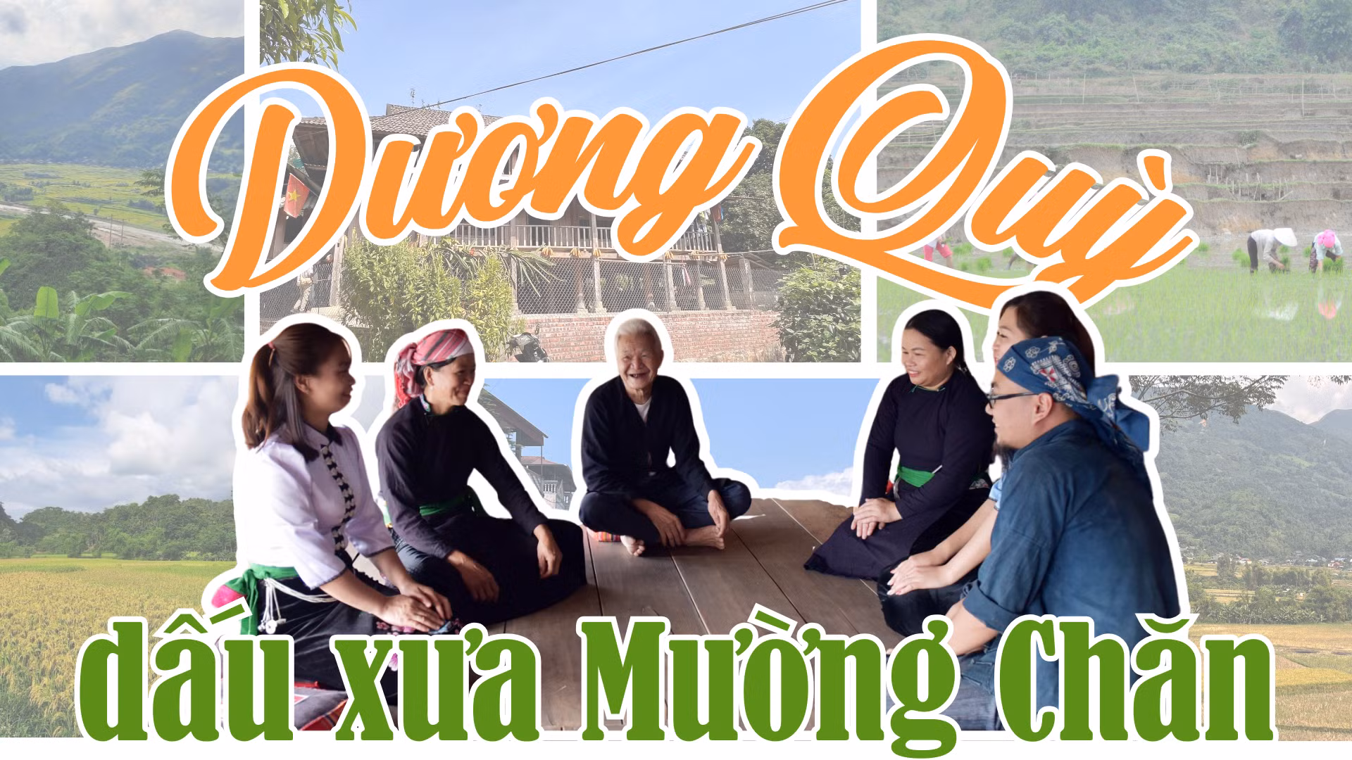 Dương Quỳ dấu xưa Mường Chăn