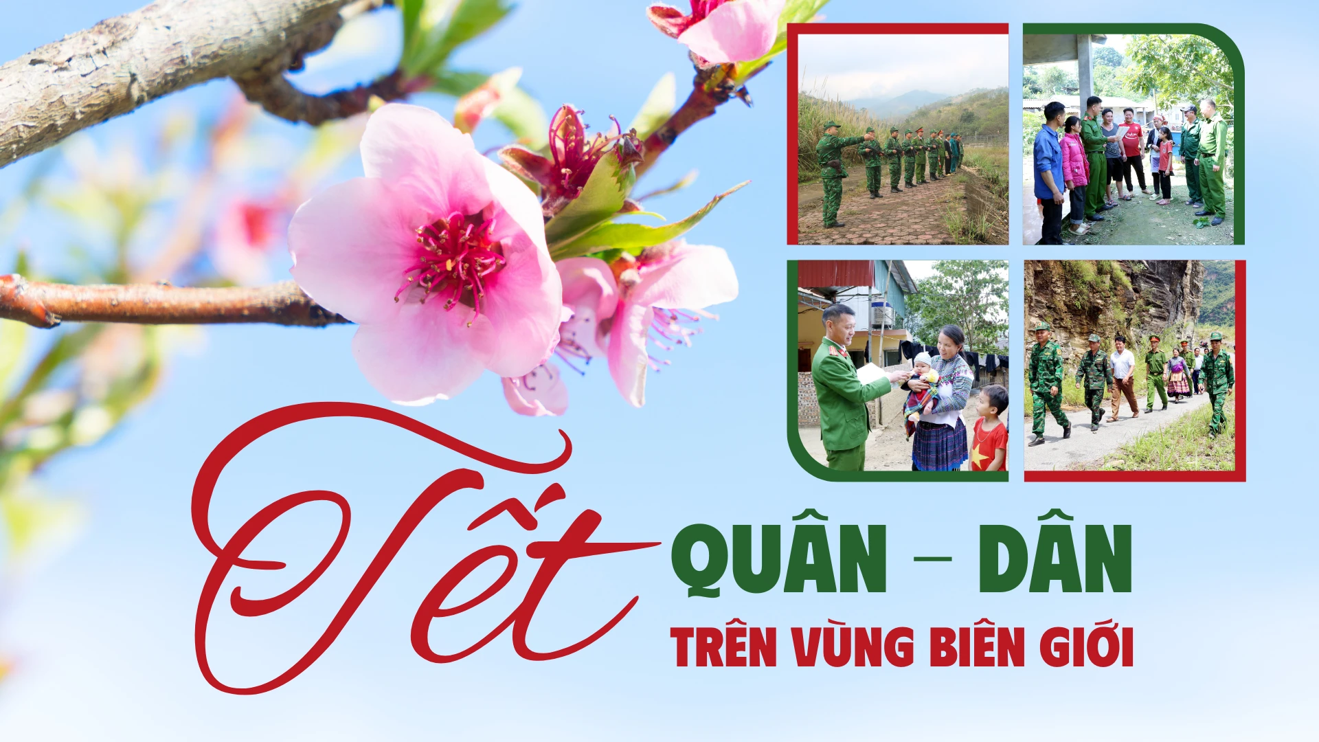 Tết quân - dân trên vùng biên giới