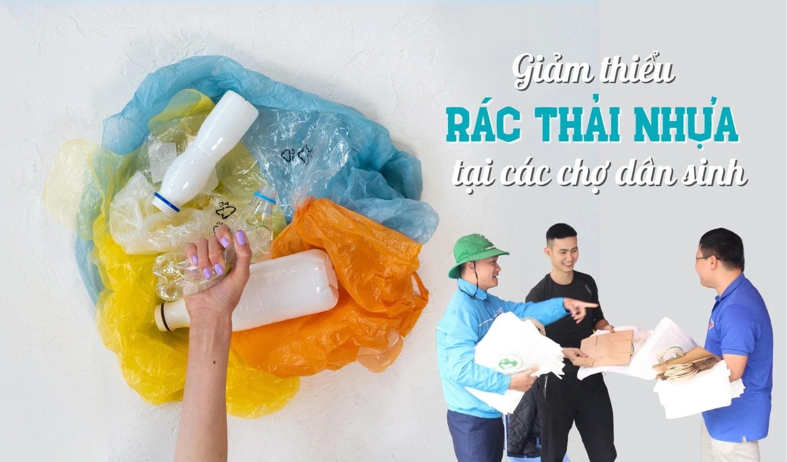 Giảm thiểu rác thải nhựa tại các chợ dân sinh