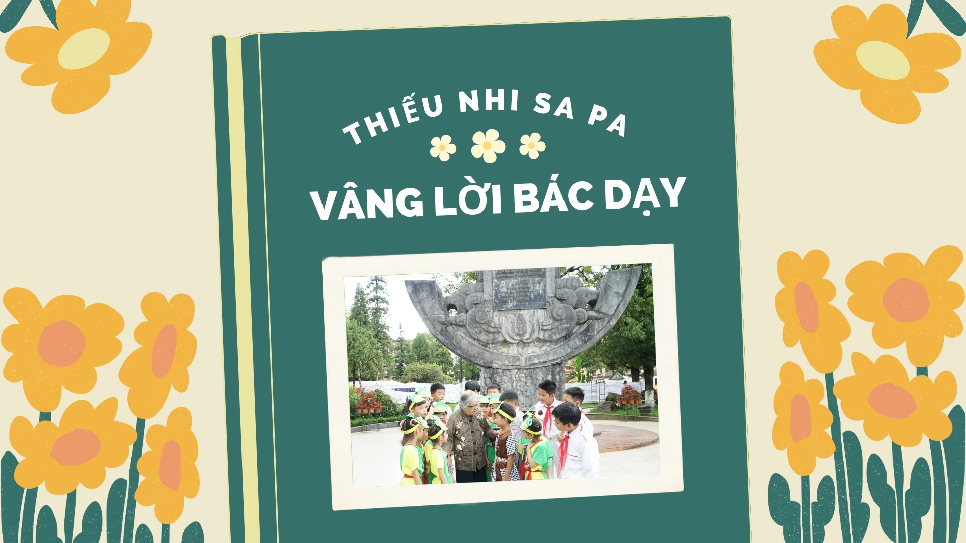 Thiếu nhi Sa Pa vâng lời Bác dạy