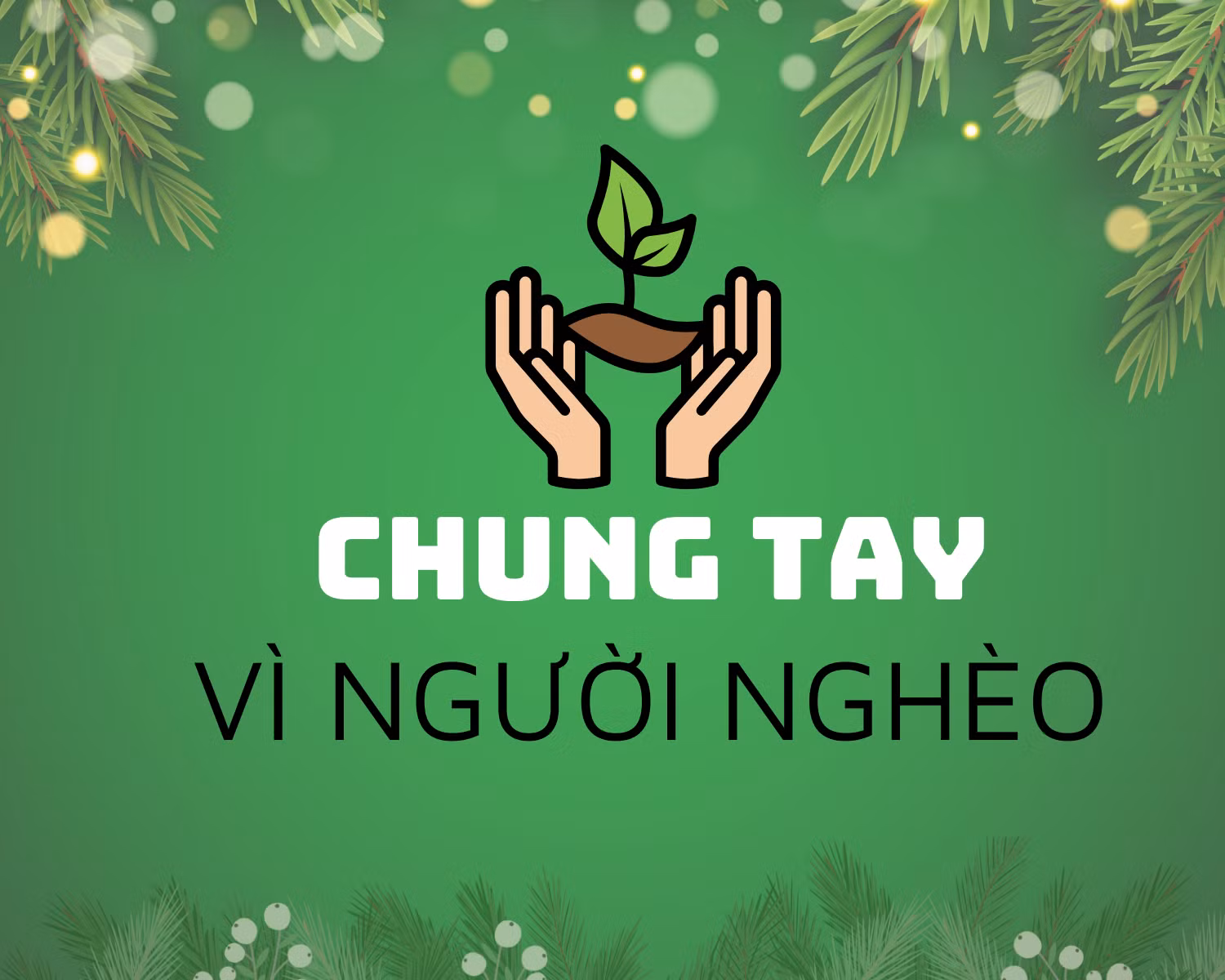 Chung tay vì người nghèo