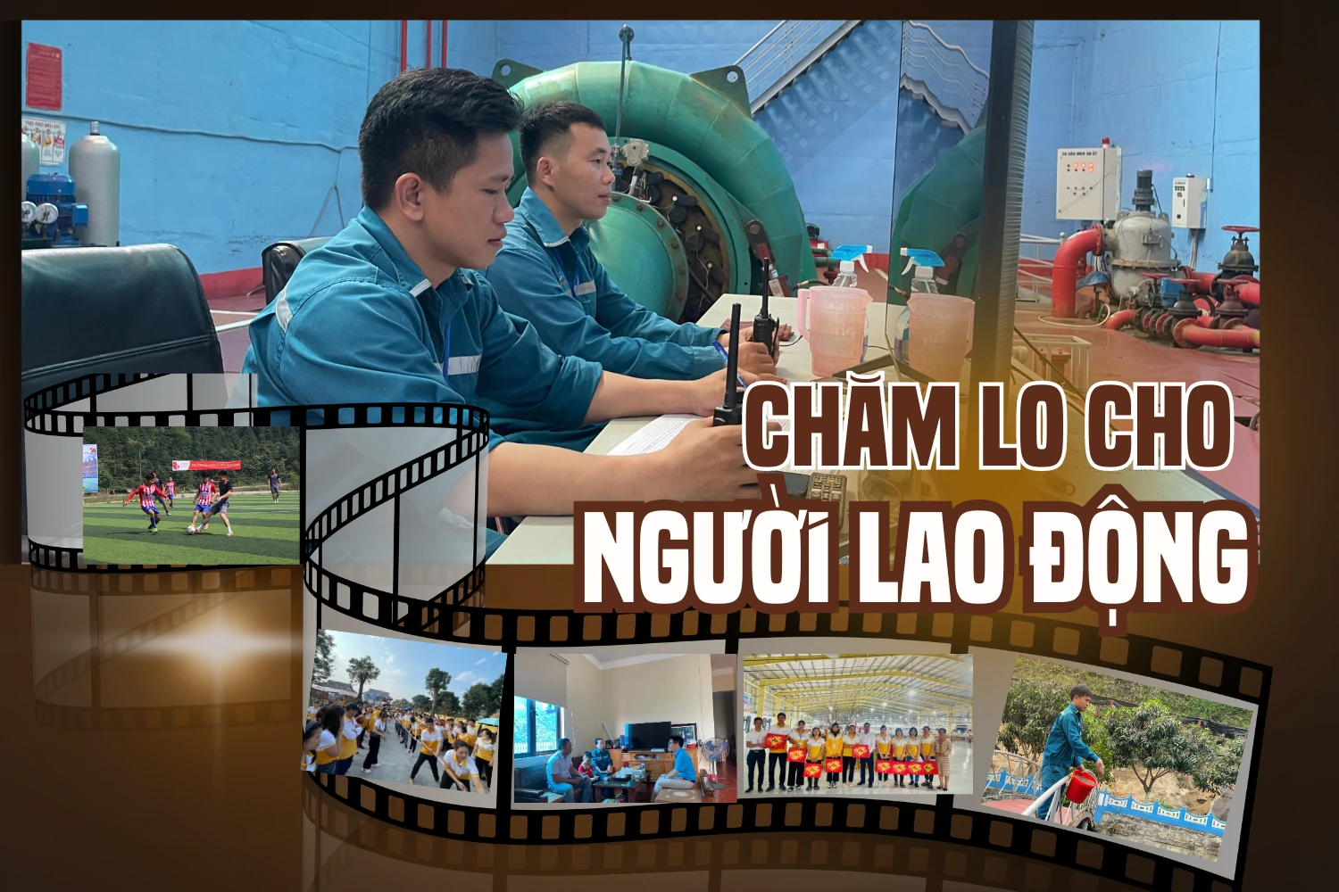 Chăm lo cho người lao động