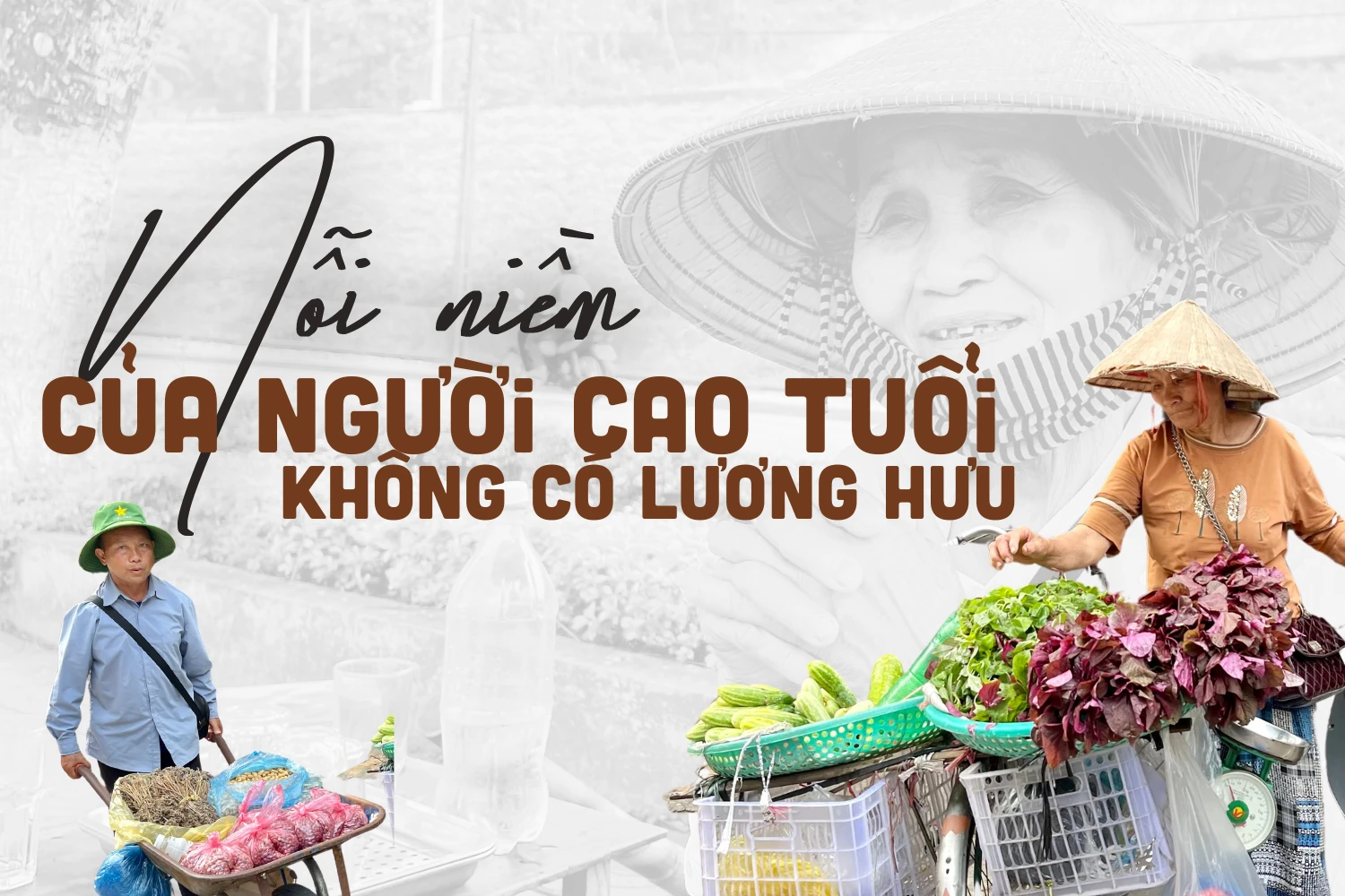 Nỗi niềm của người cao tuổi không có lương hưu