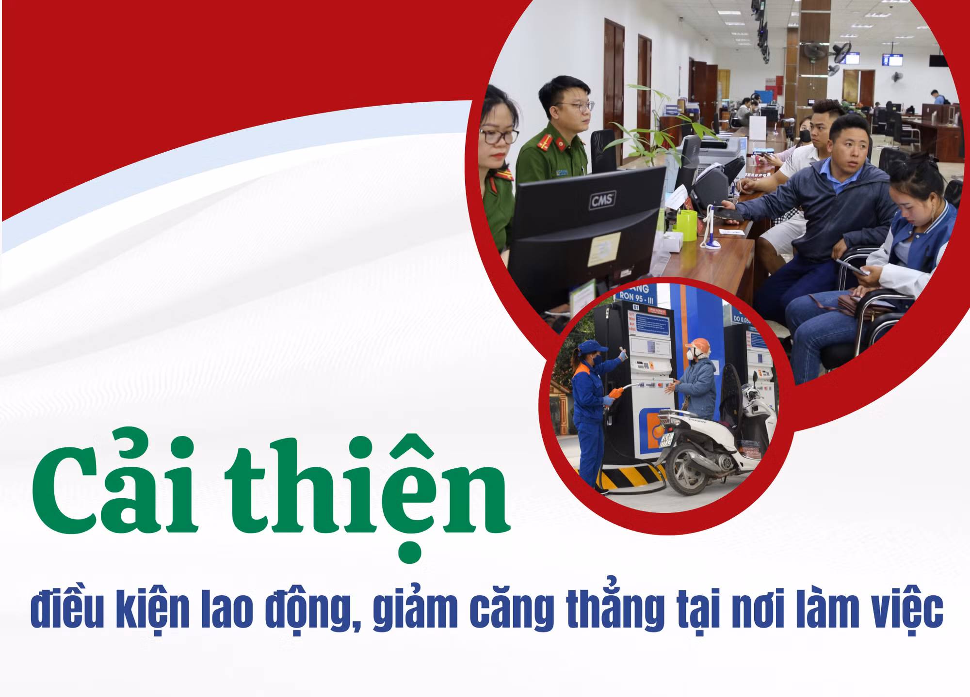 Cải thiện điều kiện lao động, giảm căng thẳng tại nơi làm việc