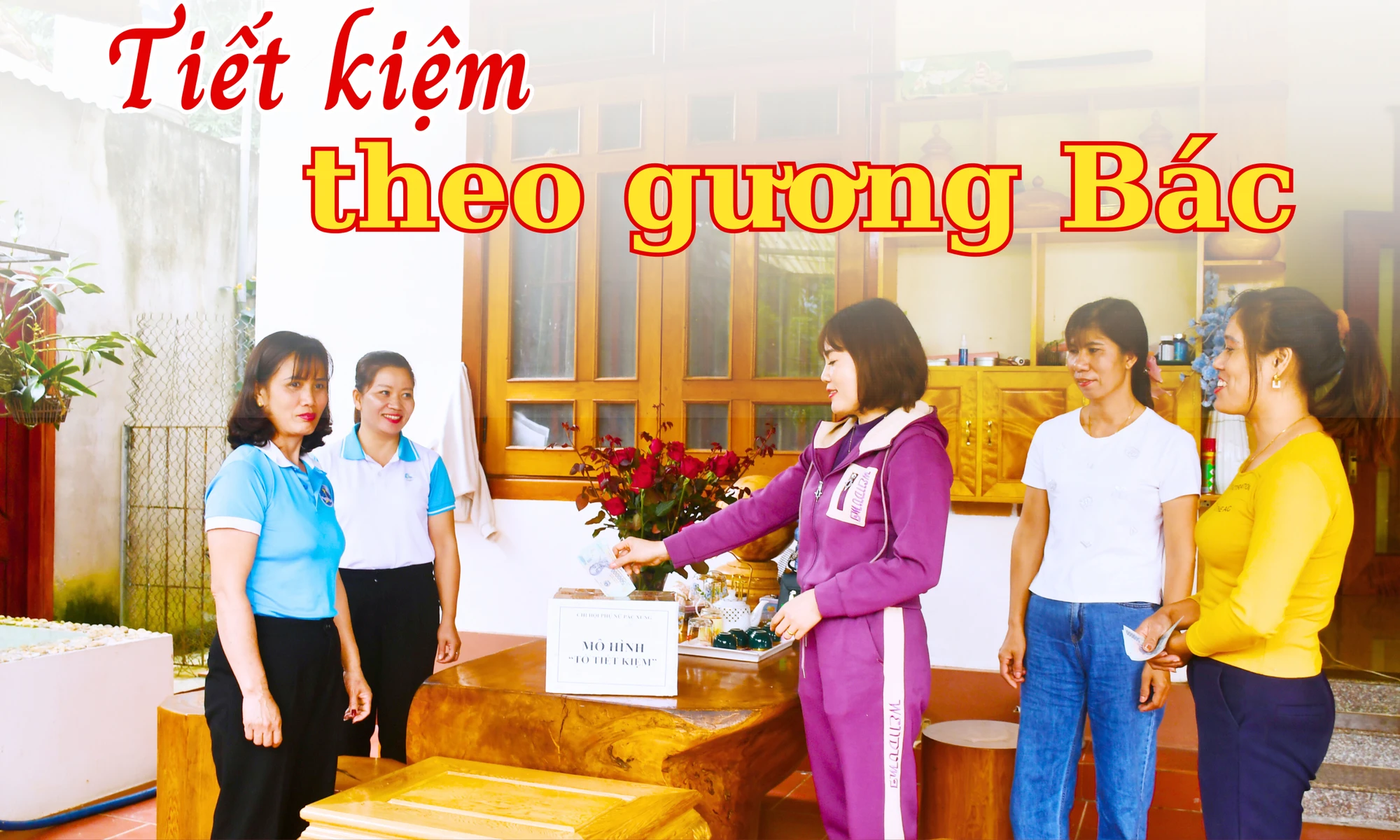 Tiết kiệm theo gương Bác