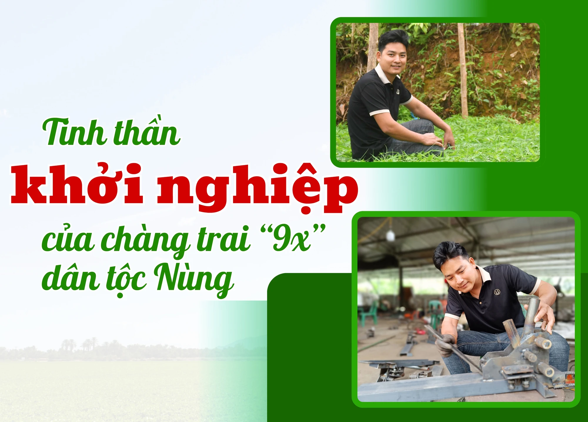 Tinh thần khởi nghiệp của chàng trai “9x” dân tộc Nùng