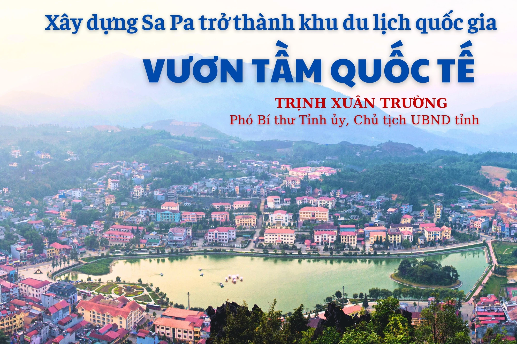 Xây dựng Sa Pa trở thành khu du lịch quốc gia vươn tầm quốc tế 