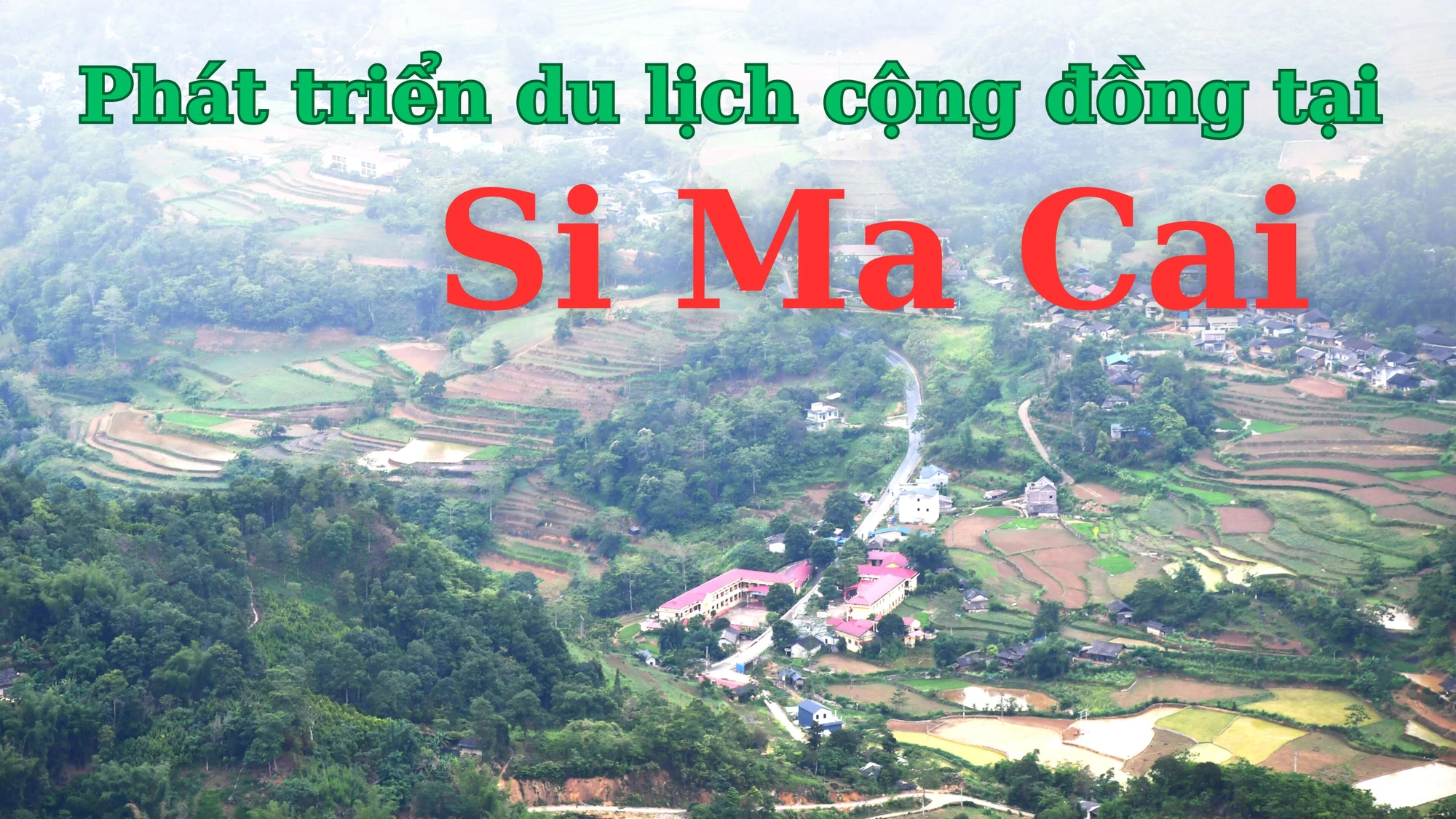 Phát triển du lịch cộng đồng tại Si Ma Cai