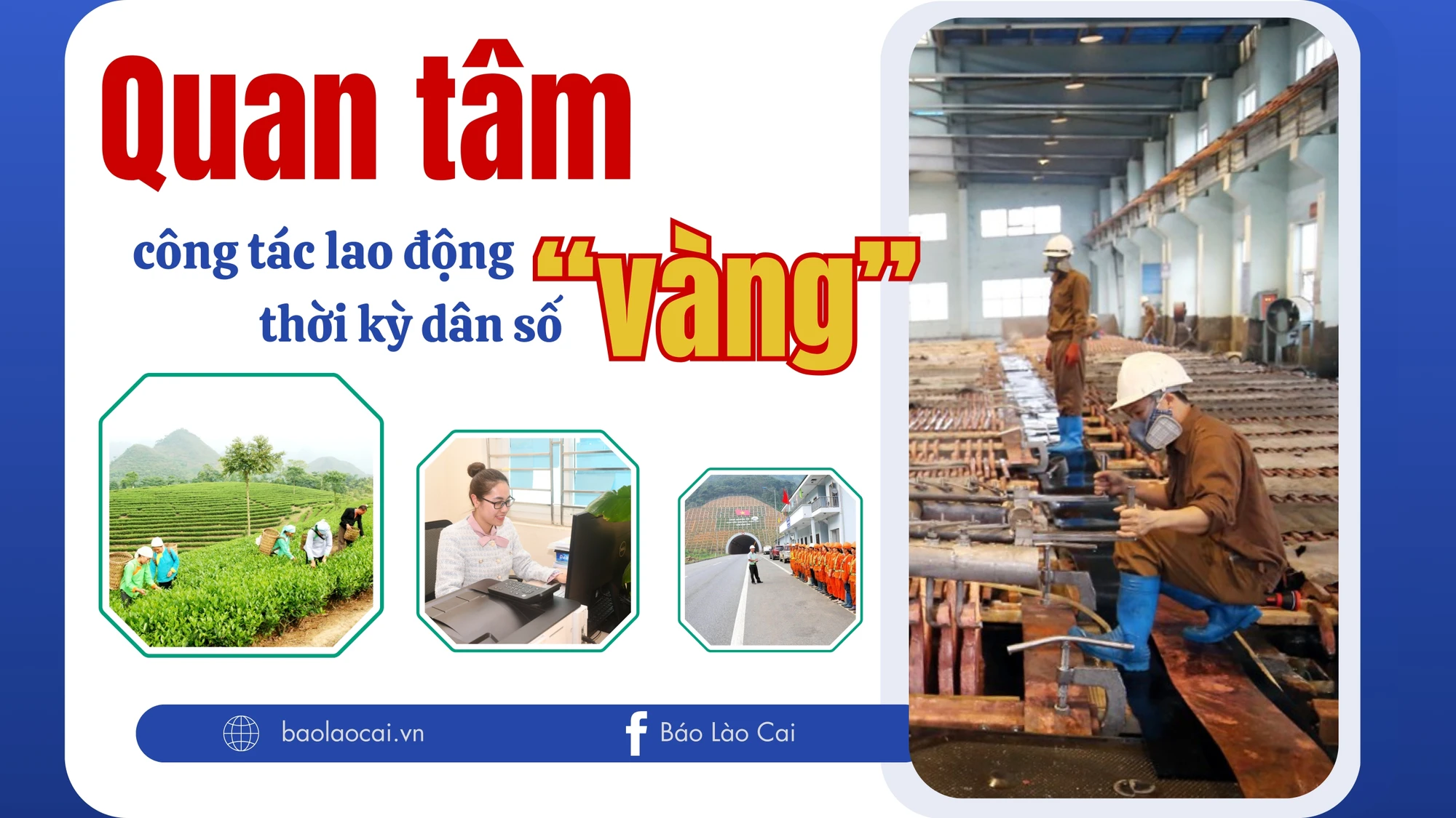 Quan tâm công tác lao động, việc làm trong thời kỳ dân số “vàng”