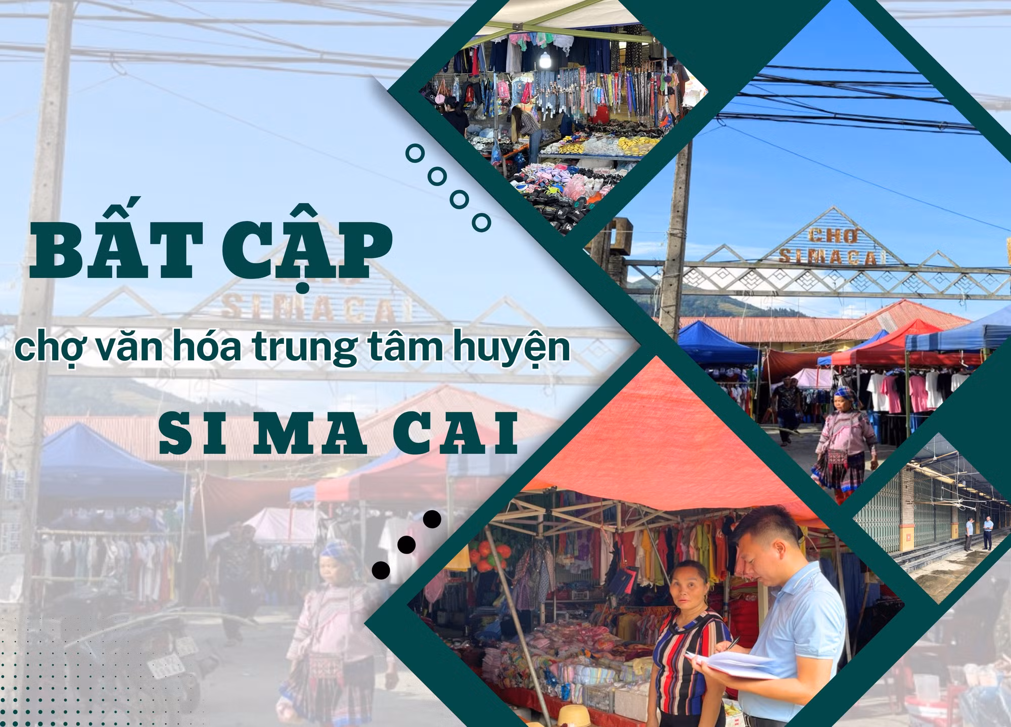 Bất cập chợ văn hóa trung tâm huyện Si Ma Cai