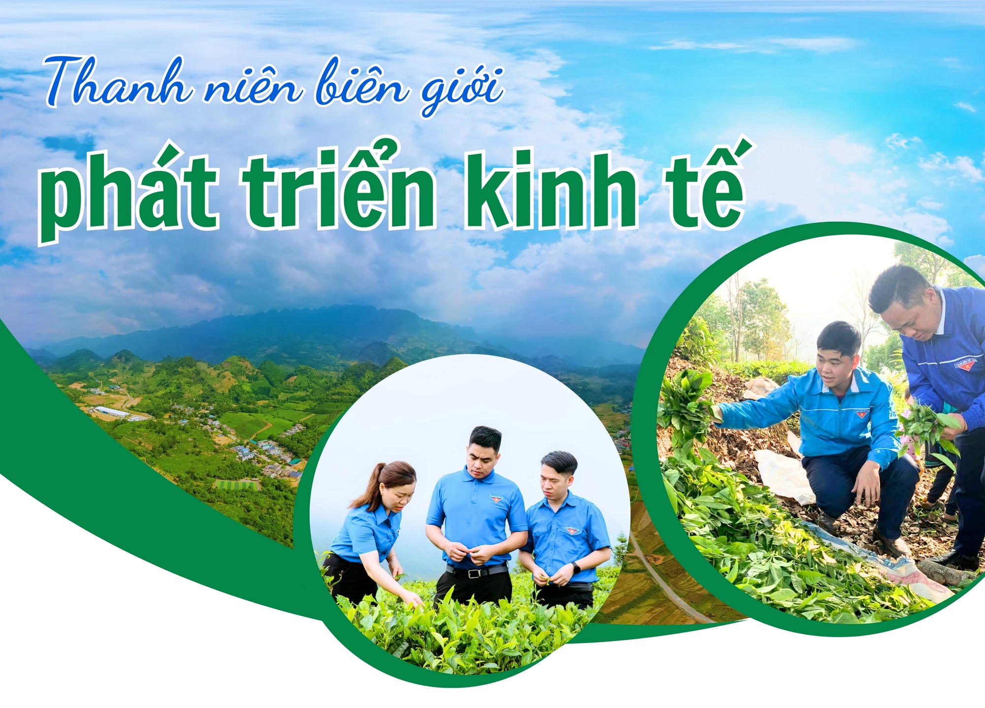 Thanh niên biên giới phát triển kinh tế