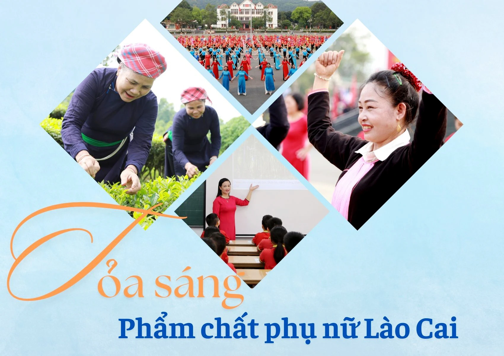 Tỏa sáng phẩm chất phụ nữ Lào Cai