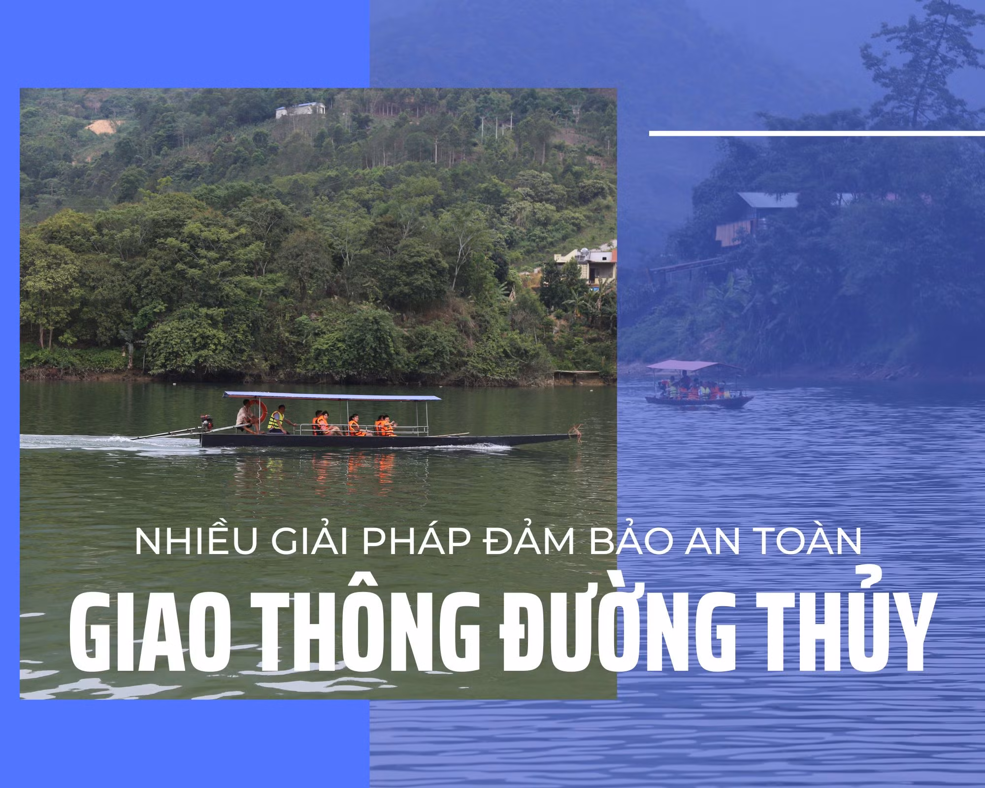 Nhiều giải pháp đảm bảo an toàn giao thông đường thủy