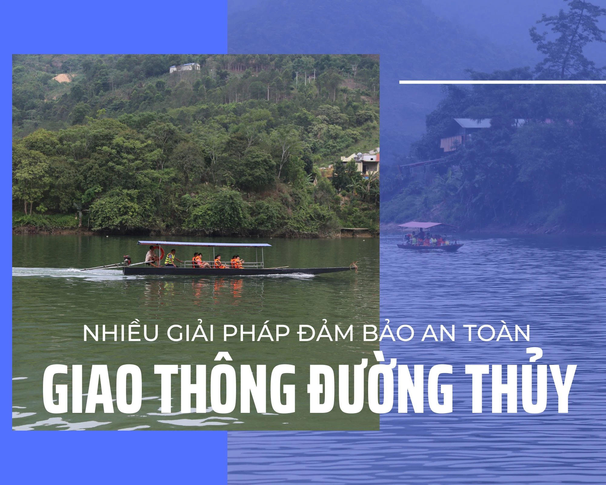 Nhiều giải pháp đảm bảo an toàn giao thông đường thủy