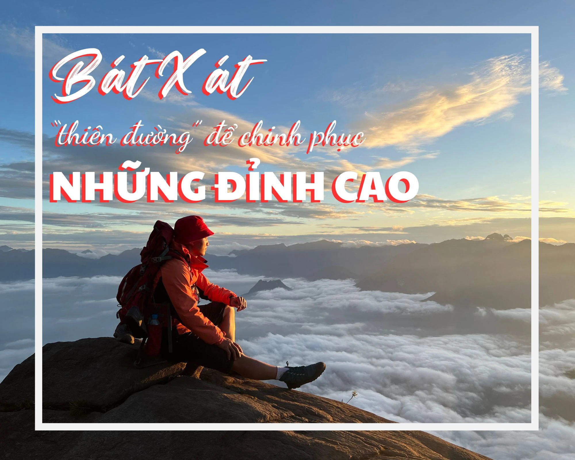 Bát Xát - “thiên đường” để chinh phục những đỉnh cao