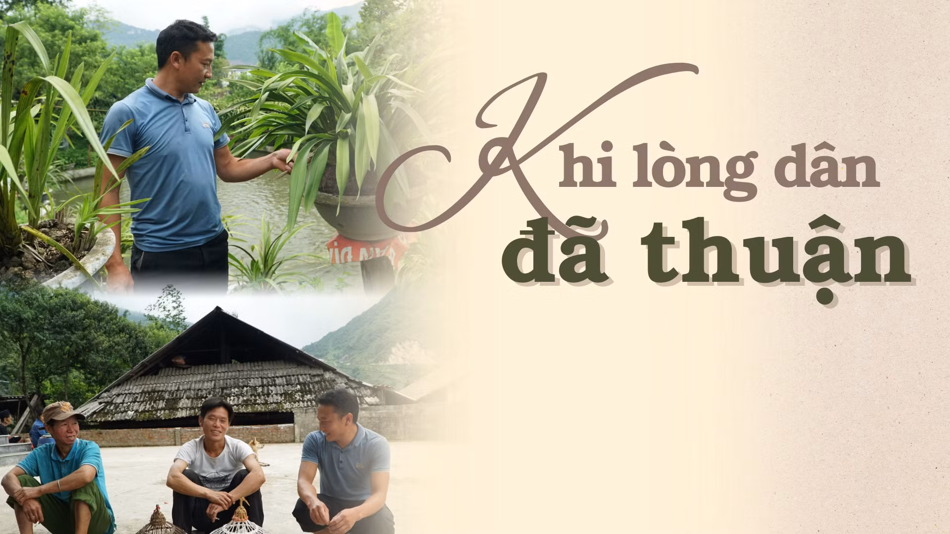 Khi lòng dân đã thuận