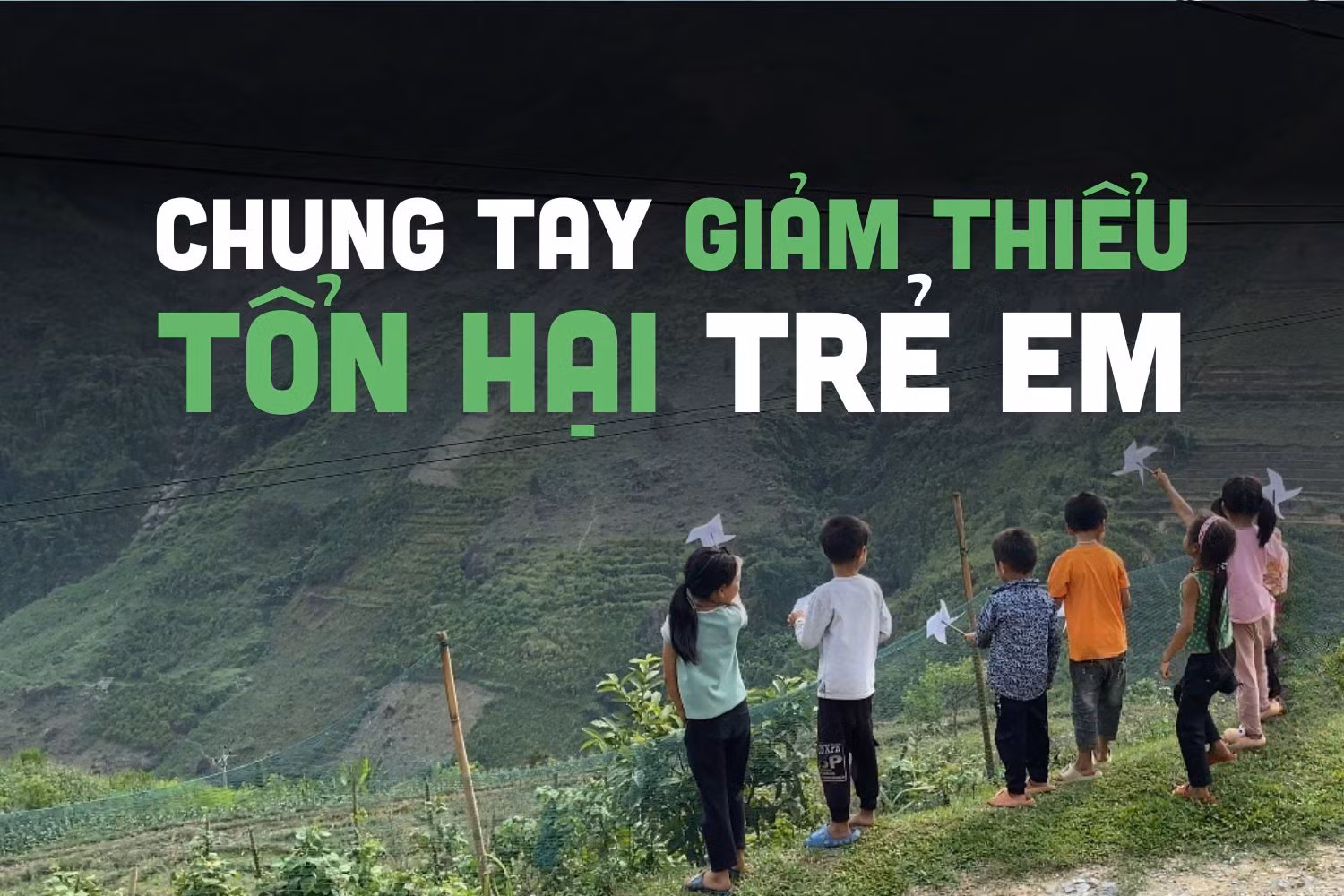 Chung tay giảm thiểu tổn hại trẻ em