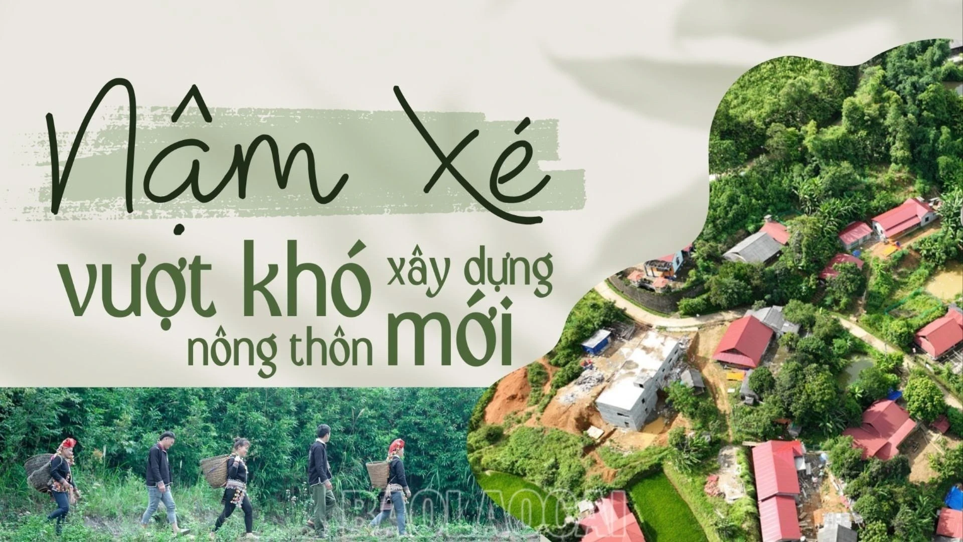 Nậm Xé vượt khó xây dựng nông thôn mới