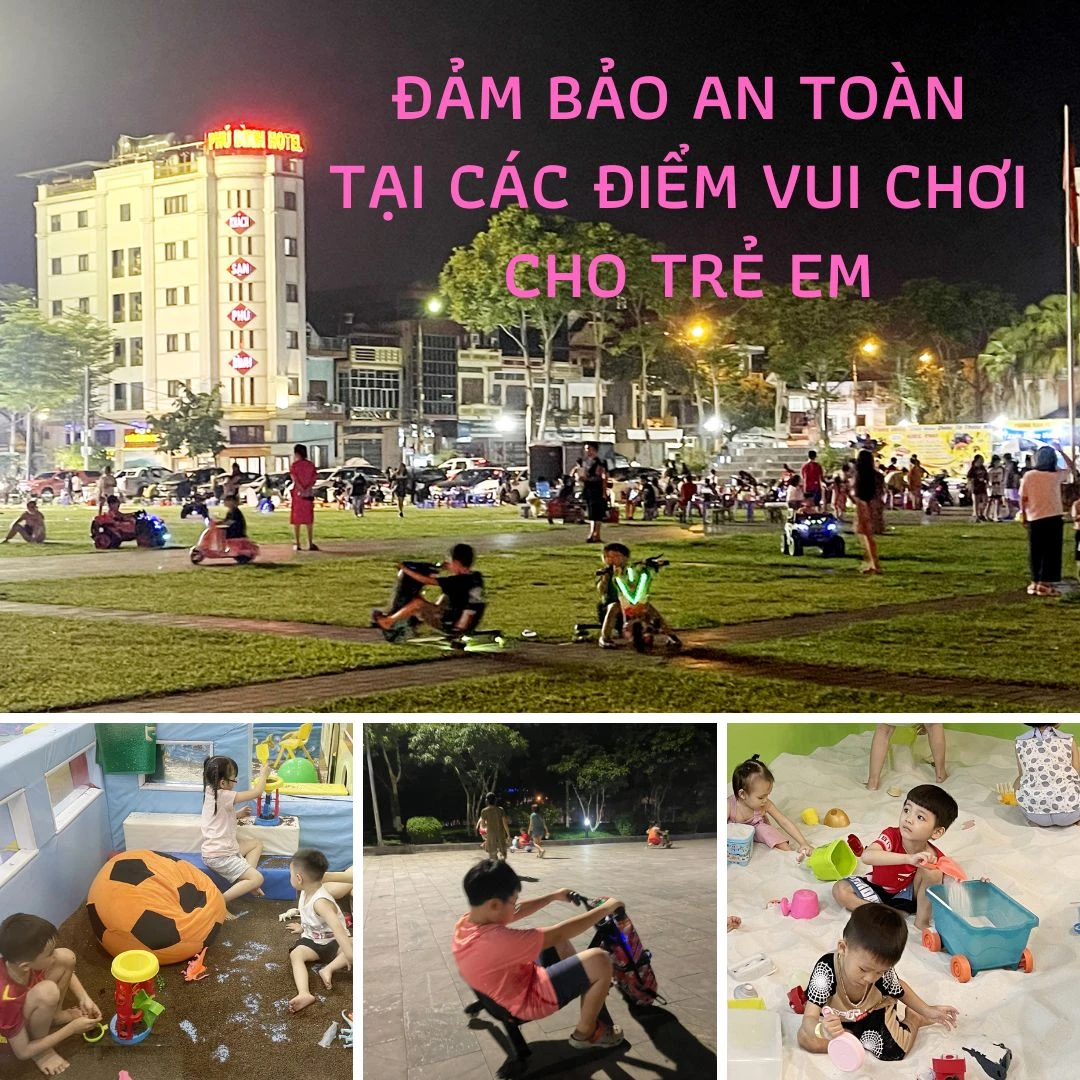 Đảm bảo an toàn tại các điểm vui chơi cho trẻ em