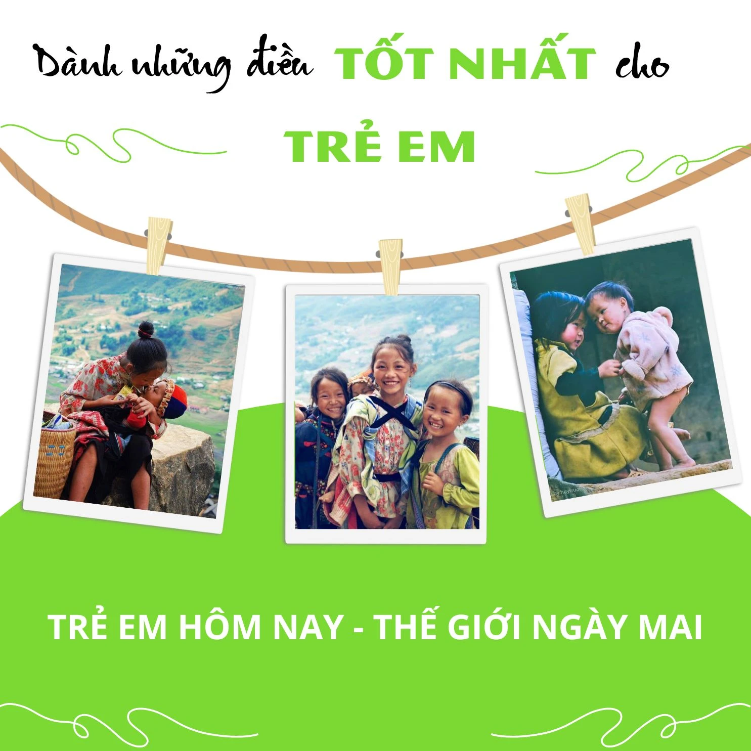 Dành những điều tốt nhất cho trẻ em