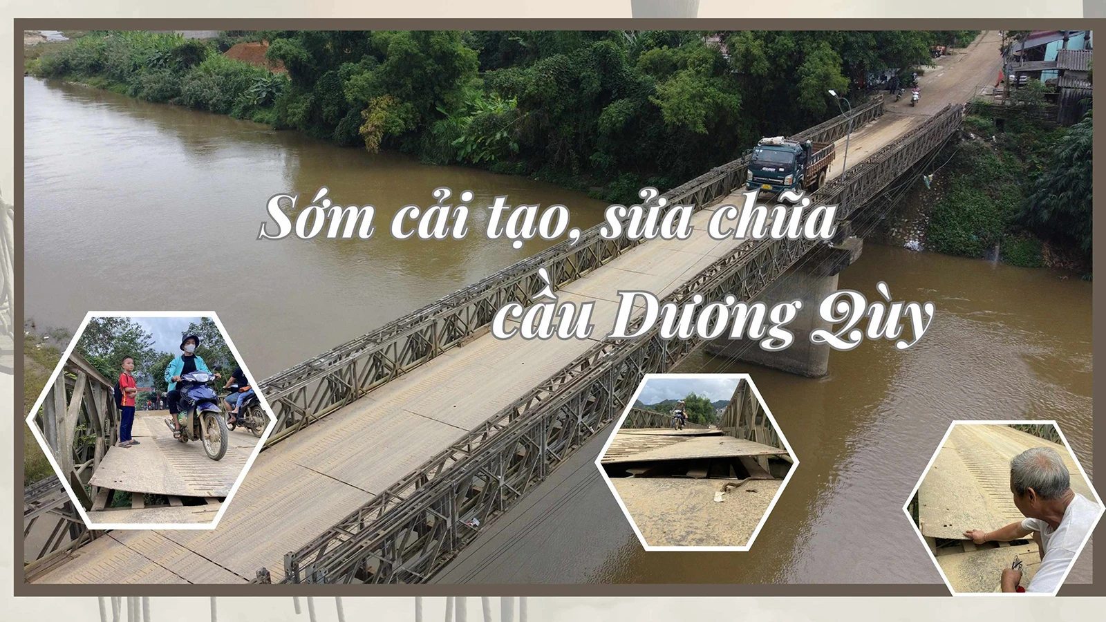 Sớm cải tạo, sửa chữa cầu Dương Qùy