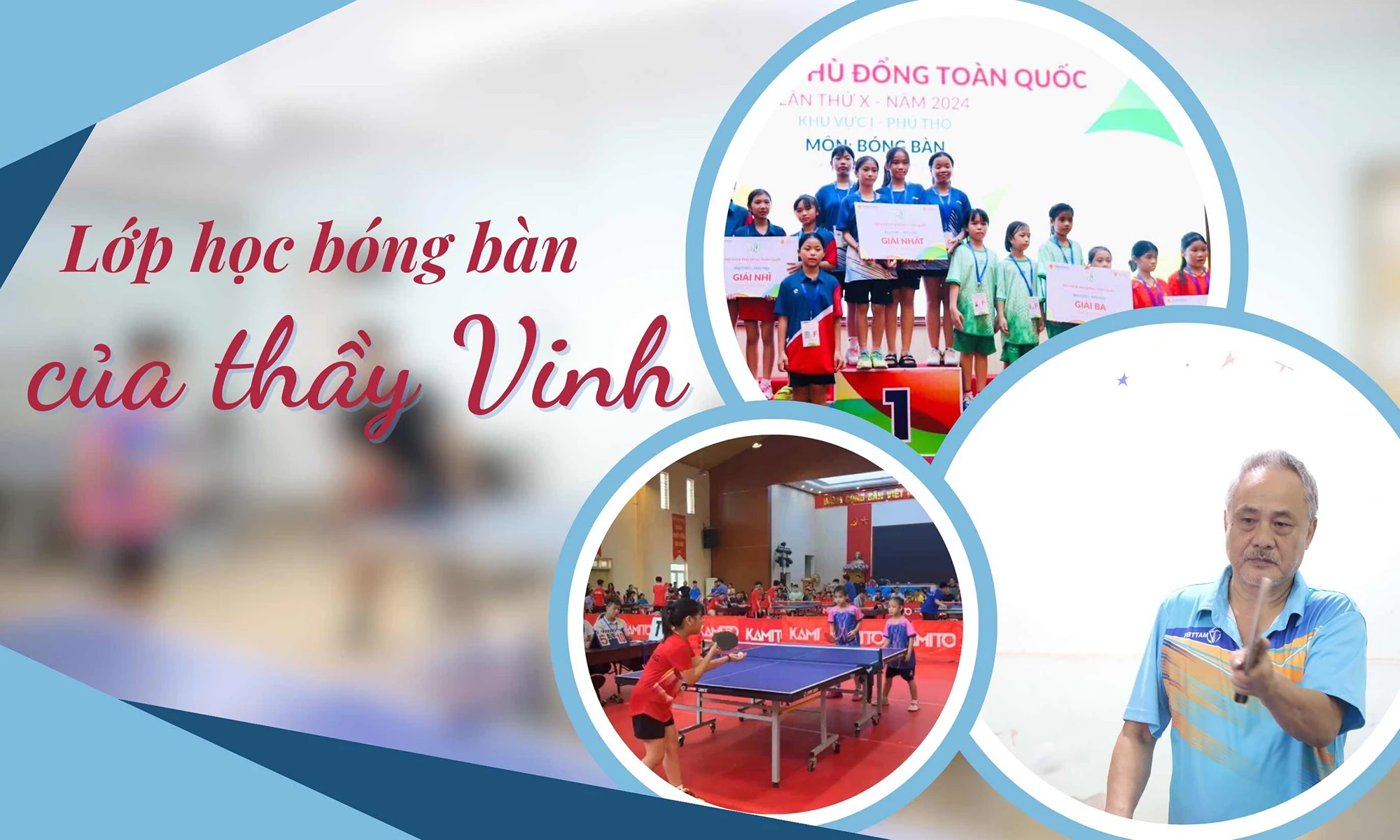 Lớp học bóng bàn của thầy Vinh