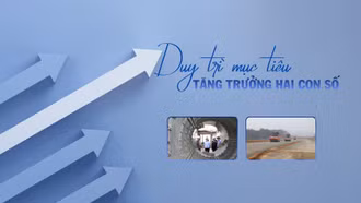 Duy trì mục tiêu tăng trưởng hai con số