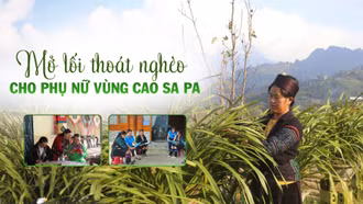 Mở lối thoát nghèo cho phụ nữ vùng cao Sa Pa