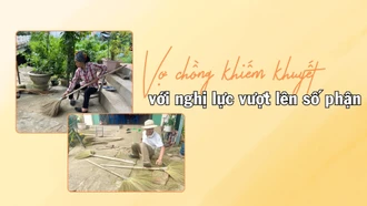 Vợ chồng khiếm khuyết với nghị lực vượt lên số phận