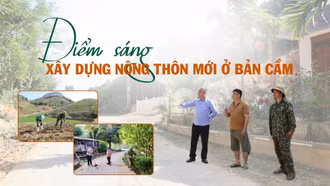 Điểm sáng xây dựng nông thôn mới ở Bản Cầm