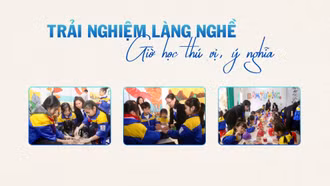 Trải nghiệm làng nghề - giờ học thú vị, ý nghĩa