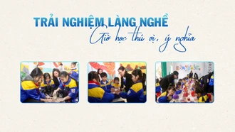 Trải nghiệm làng nghề - giờ học thú vị, ý nghĩa