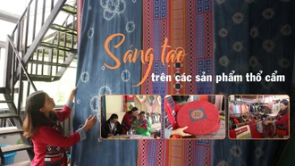 Sáng tạo trên các sản phẩm thổ cẩm