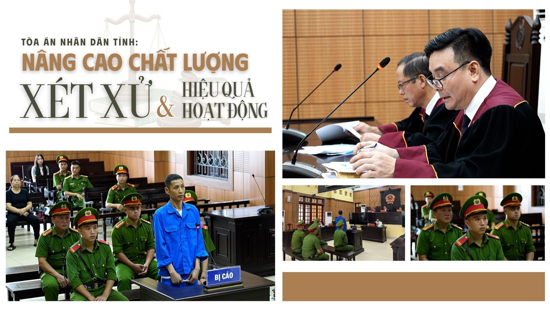 Nâng cao chất lượng xét xử và hiệu quả hoạt động