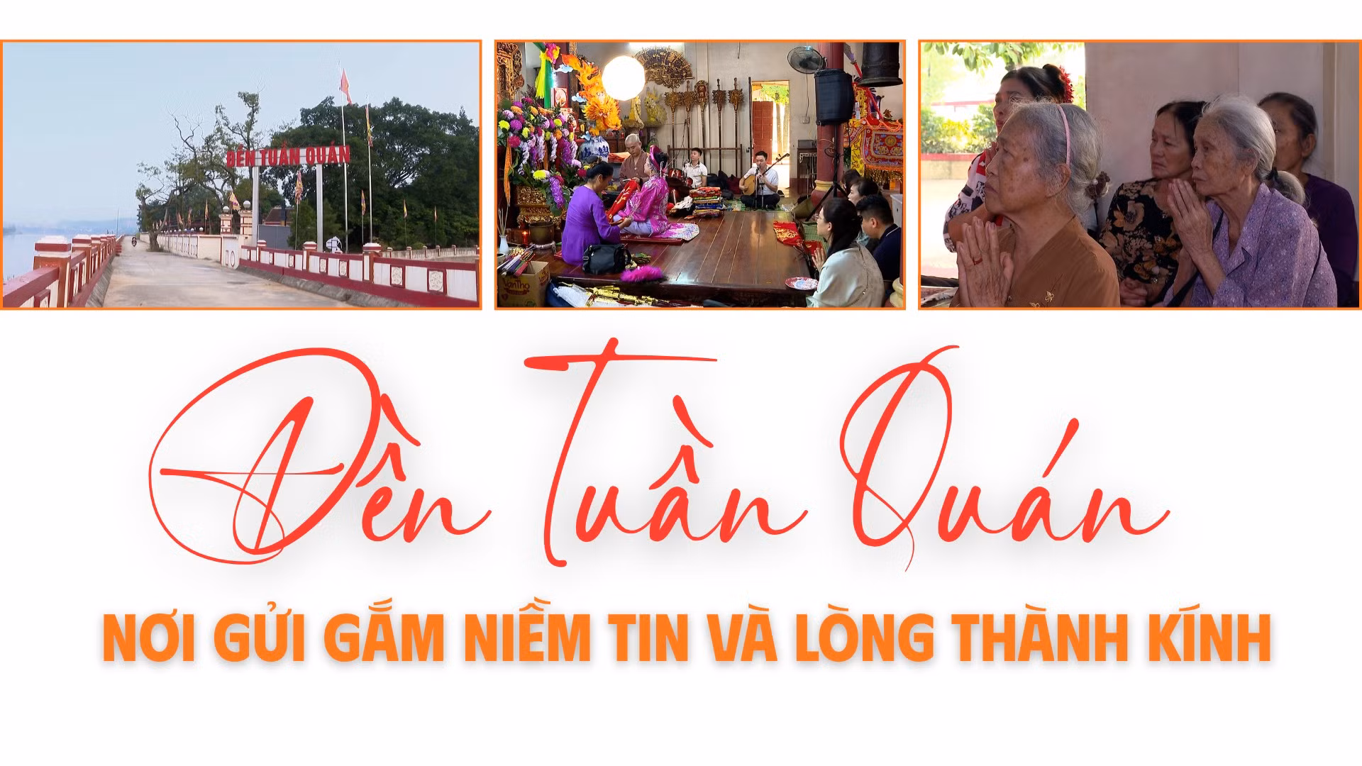 Đền Tuần Quán - nơi gửi gắm niềm tin và lòng thành kính