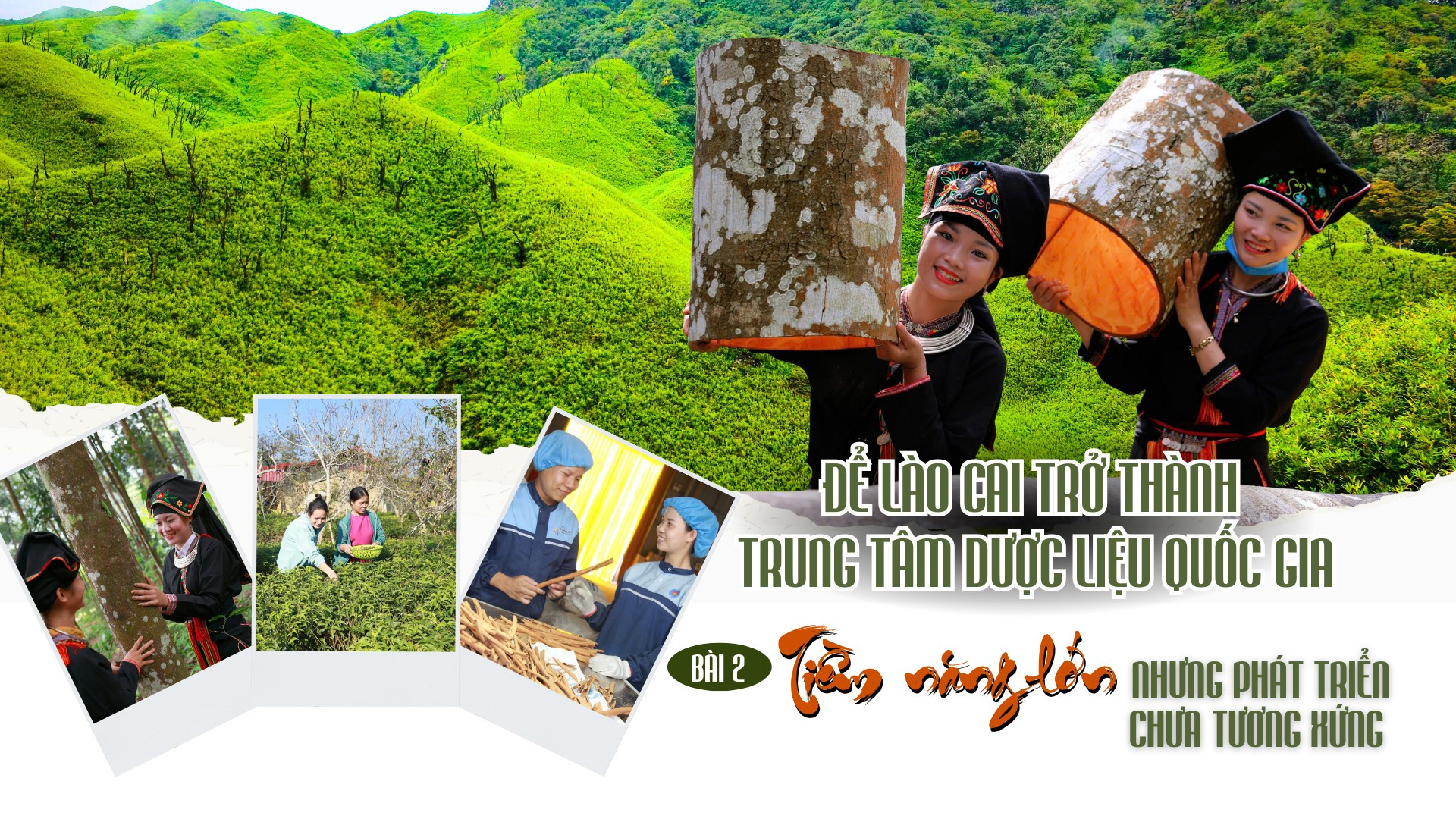 Bài 2: Tiềm năng lớn nhưng phát triển chưa tương xứng