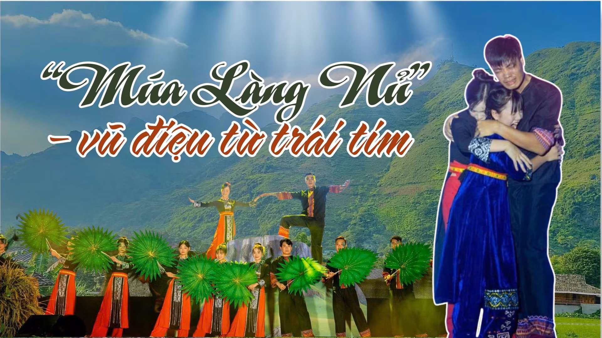 “Múa Làng Nủ” - vũ điệu từ trái tim