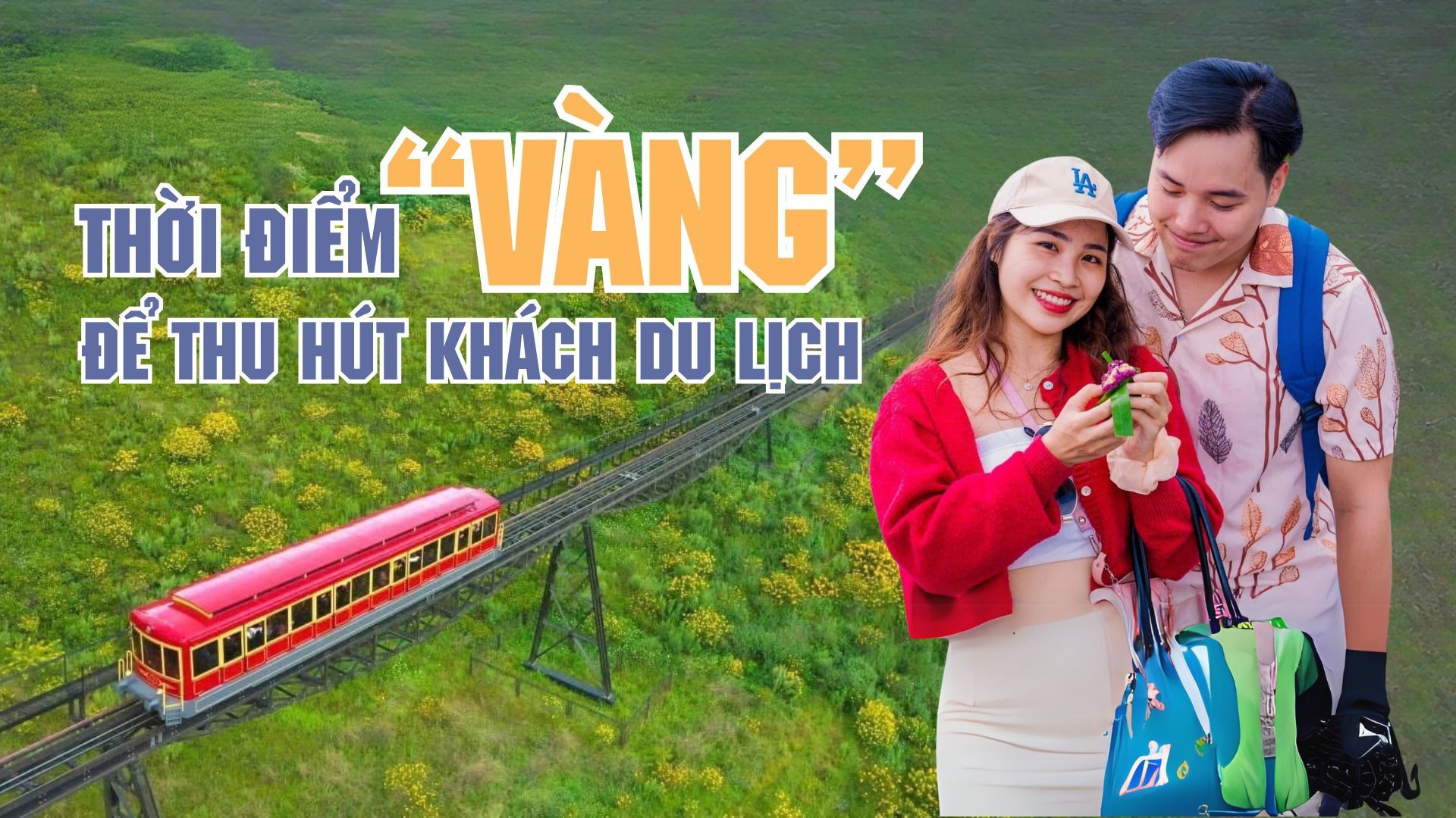 Thời điểm “vàng” thu hút khách du lịch