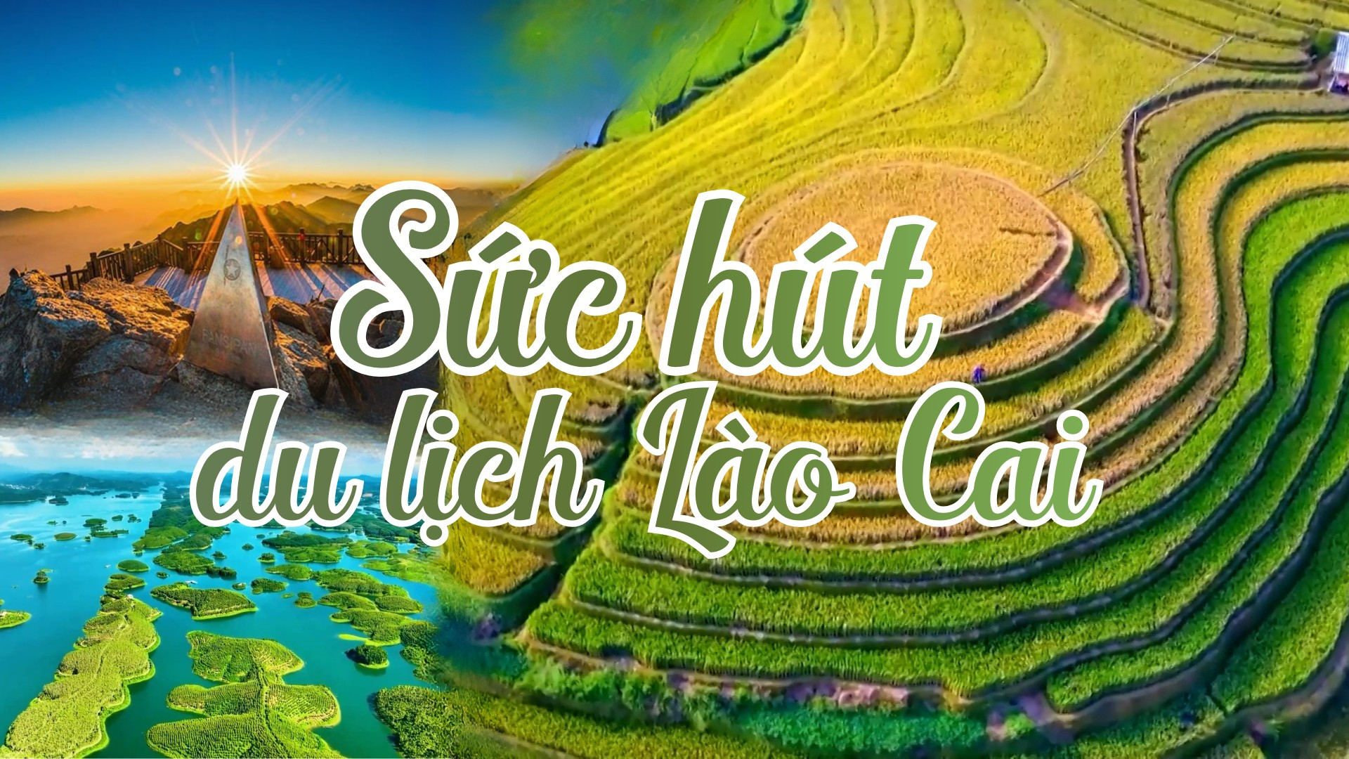 Sức hút du lịch Lào Cai