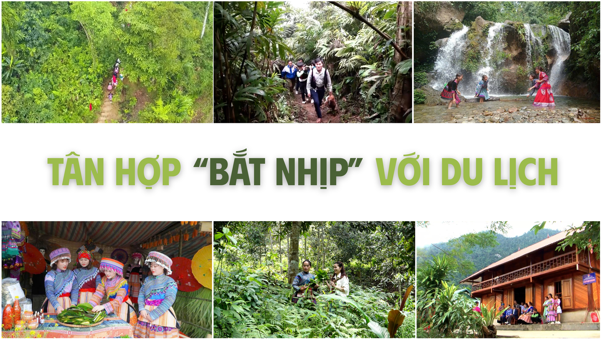 Tân Hợp “bắt nhịp” với du lịch