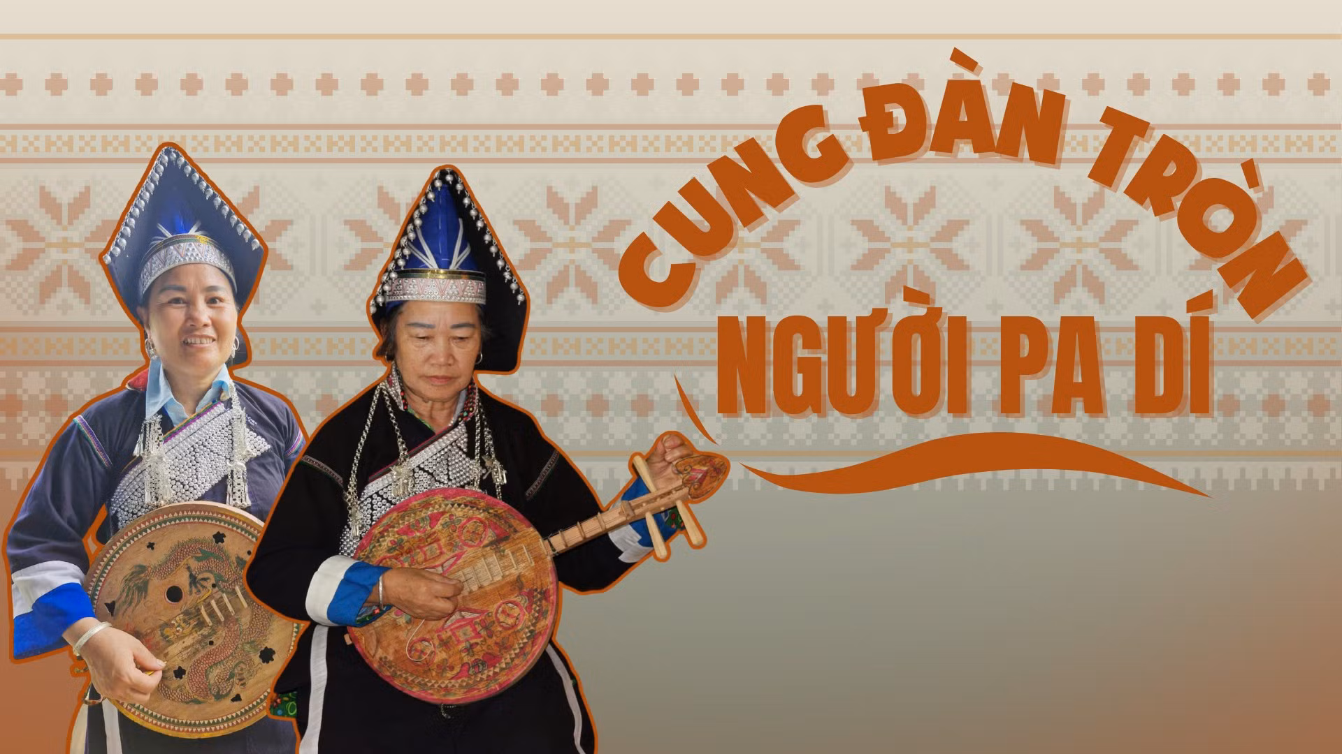Cung đàn tròn người Pa Dí