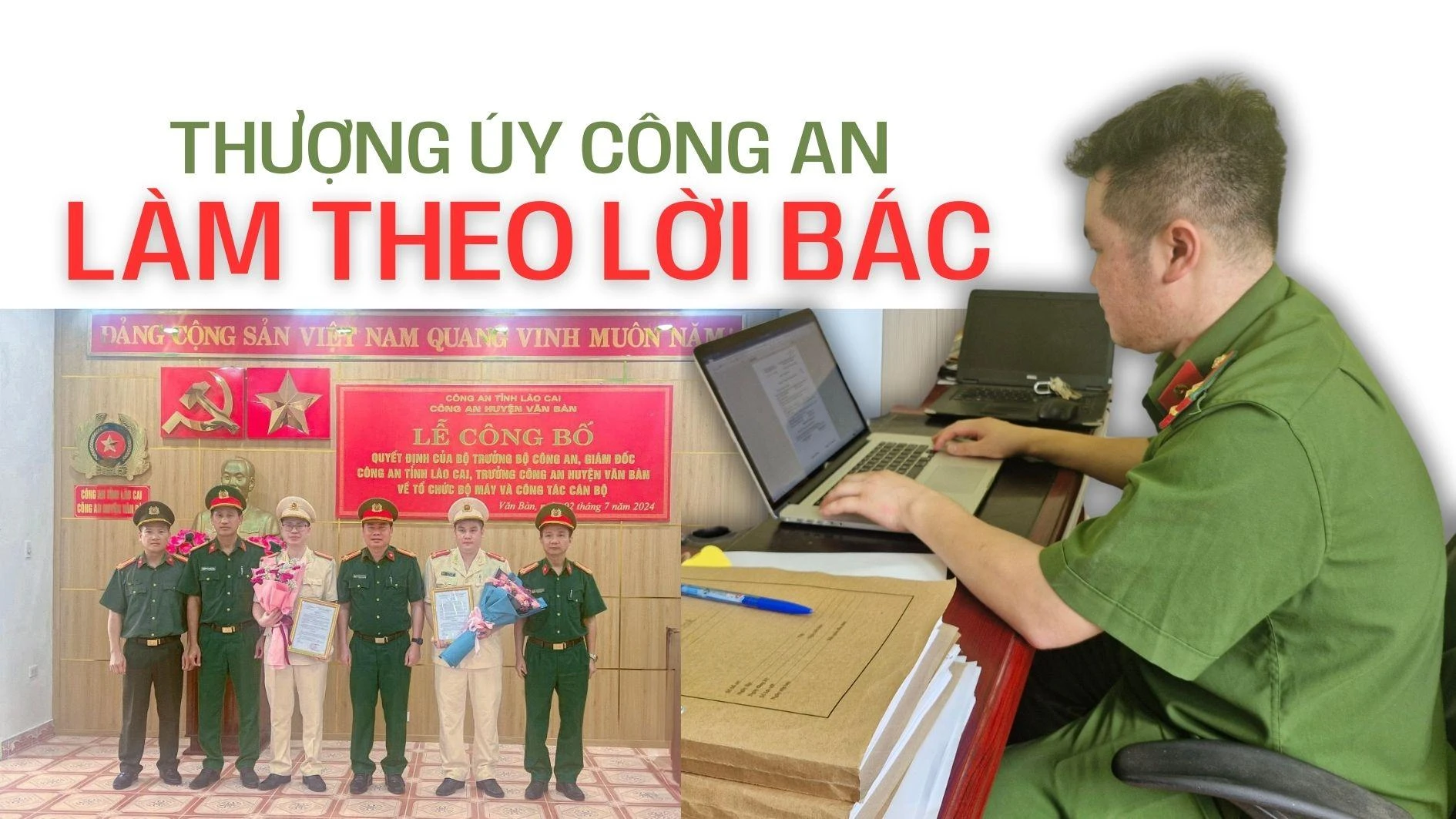 Thượng úy công an làm theo lời Bác