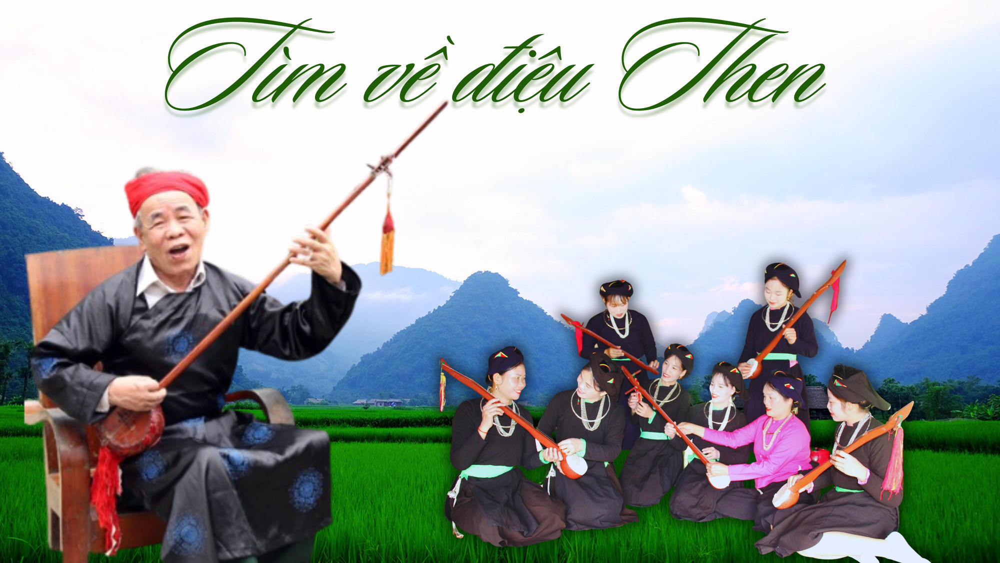 Tìm về điệu Then